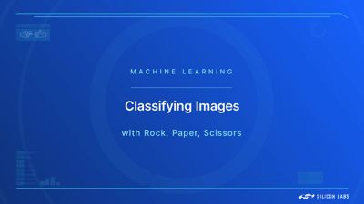 Machine Learning (ML) in IoT - Silicon Labs