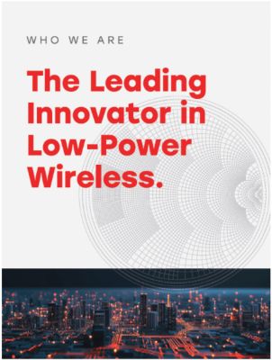 The Leading Innovator in Low-Power Wireless